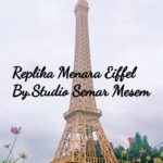 Replika Menara Eiffel Terbaru Termurah